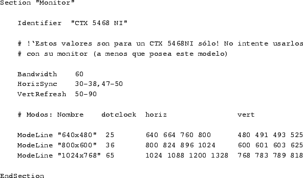 \begin{tscreen}
ModeLine ''640x480'' 25.175\ \ 640 664 760 800\ \ 480 491 493 525
\end{tscreen}